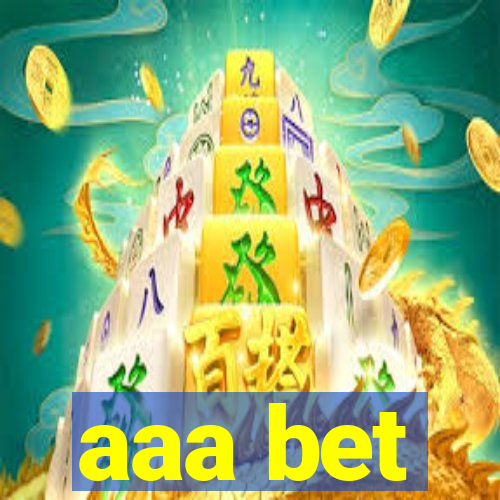 aaa bet